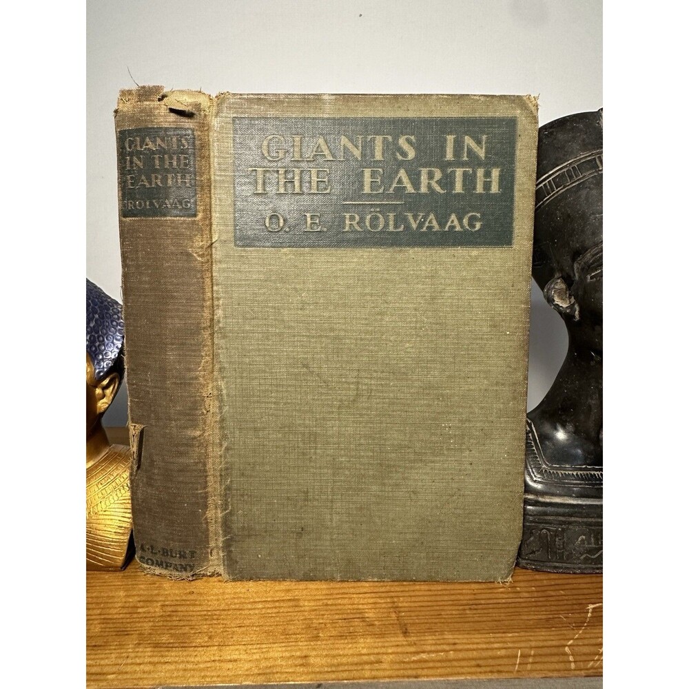 BSA Giants In The Earth By O.E. Rolvaag Copyright 1927 49th Printing 1929 BS-432